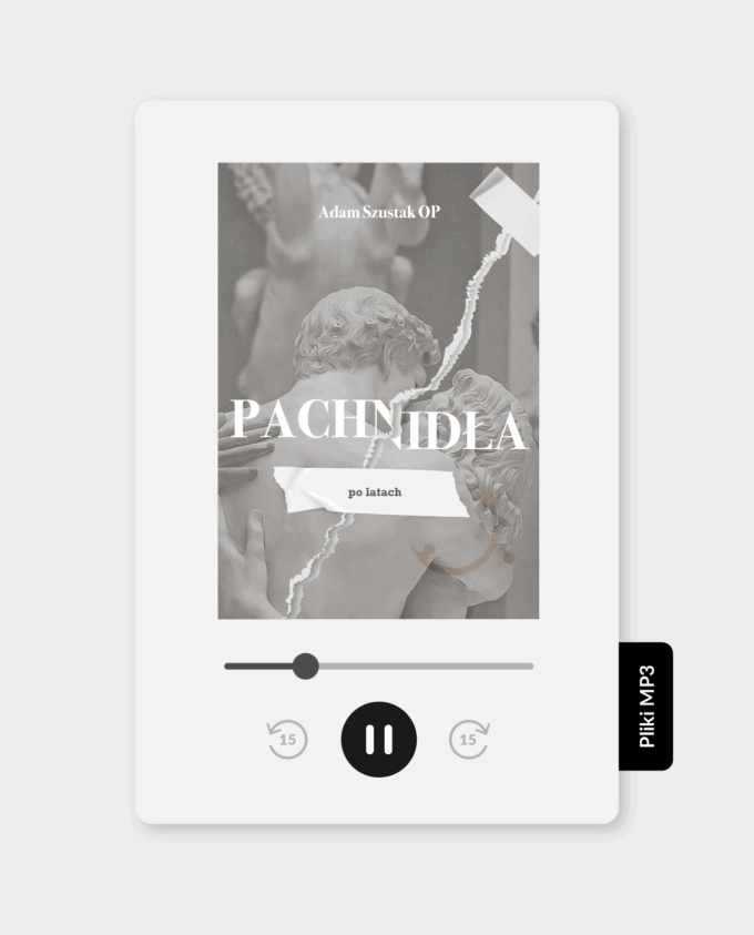 Pachnidła po latach - Adam Szustak OP - audiobook pliki